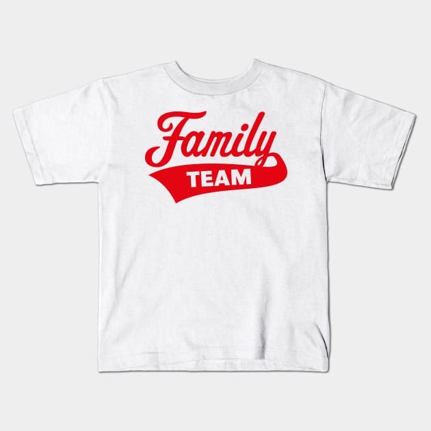 Family Team (Red) Kids T-Shirt by MrFaulbaum